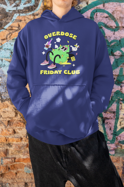 Friday Overdose Hoodie