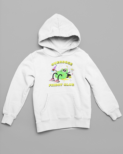 Friday Overdose Hoodie