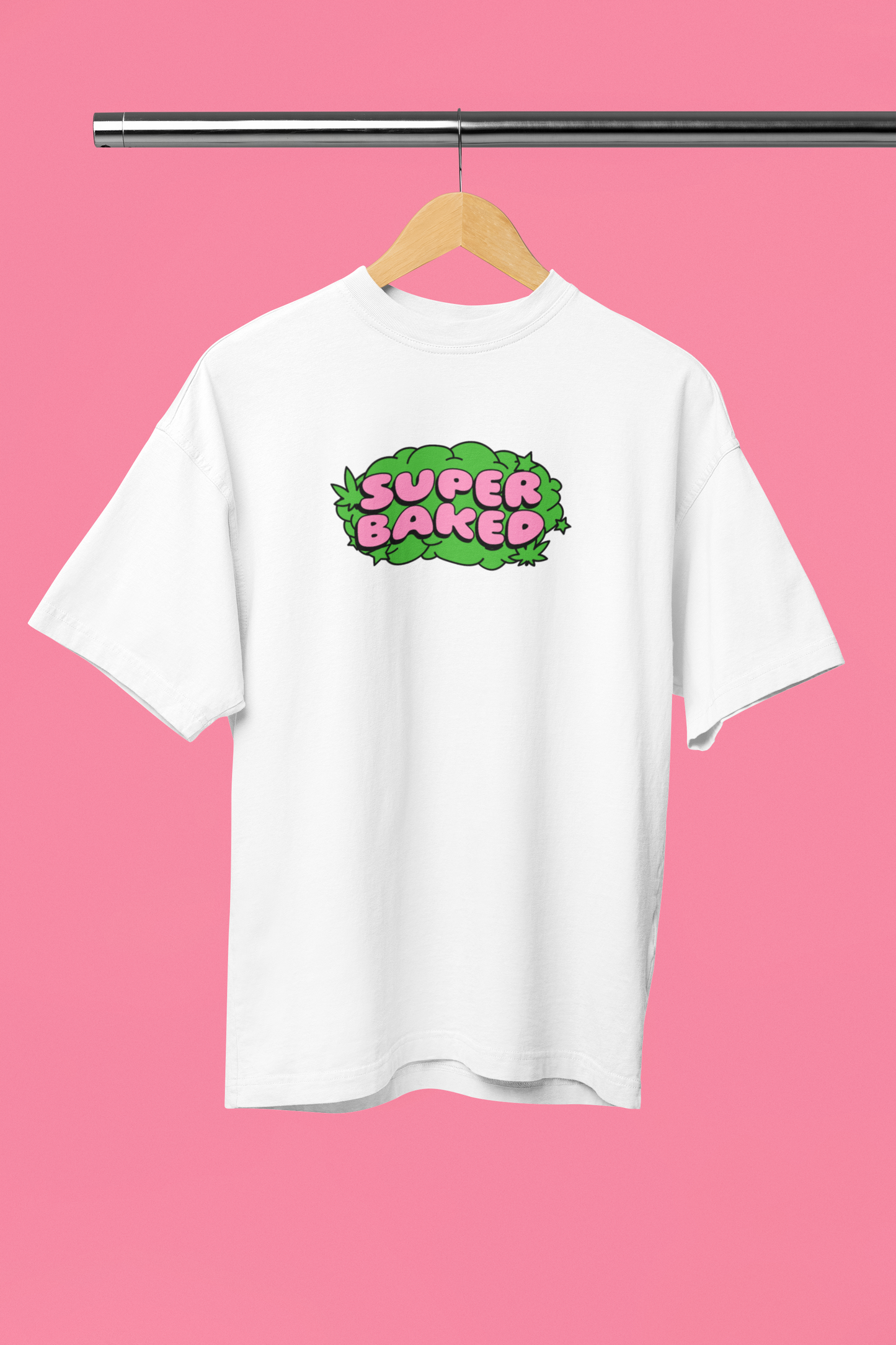 Super Baked: Oversized T-Shirt