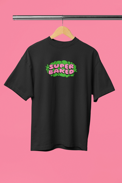 Super Baked: Oversized T-Shirt